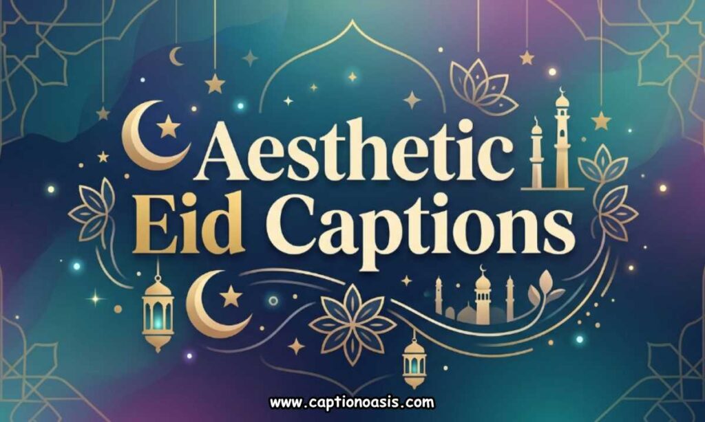 Aesthetic Eid Captions