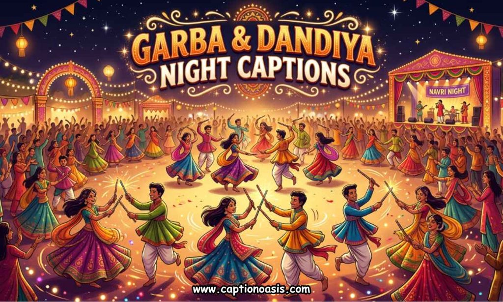 Garba & Dandiya Night Captions