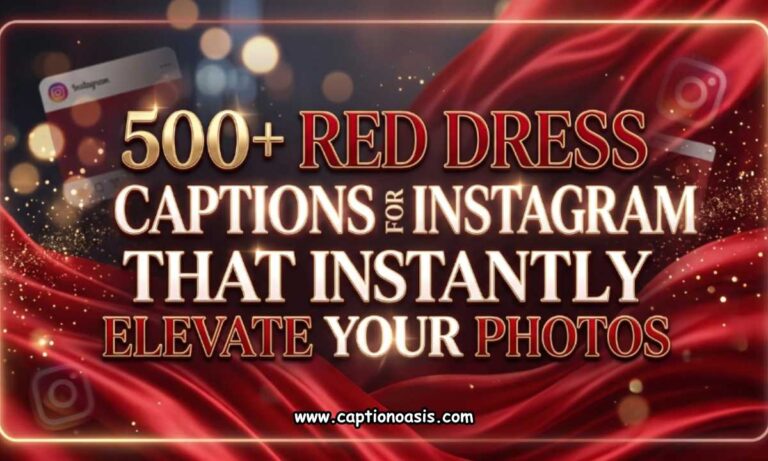 500+ Red Dress Captions for Instagram That Instantly Elevate Your Photos