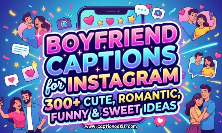 Boyfriend Captions for Instagram - 300+ Cute, Romantic, Funny & Sweet Ideas