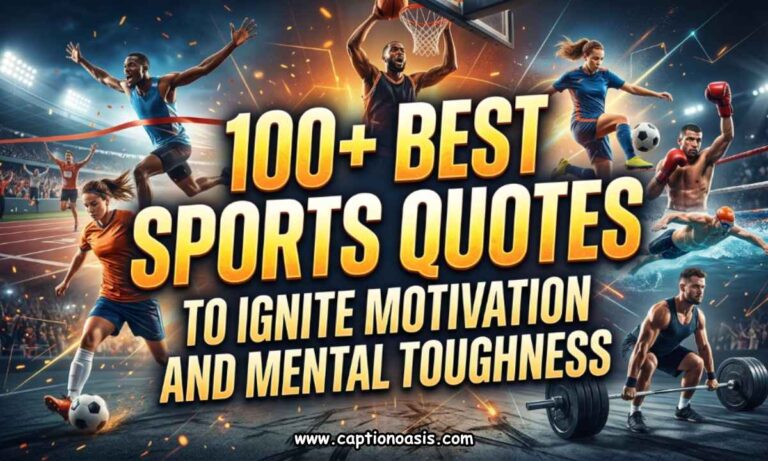 100+ Best Sports Quotes to Ignite Motivation and Mental Toughness