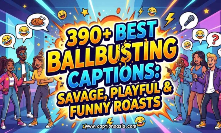 390+ Best Ballbusting Captions - Savage, Playful & Funny Roasts